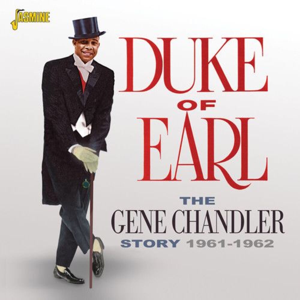 Gene Chandler - Gene Chandler Story: Duke of Earl 1961-1962  CD